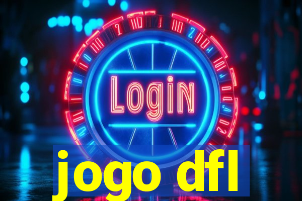 jogo dfl